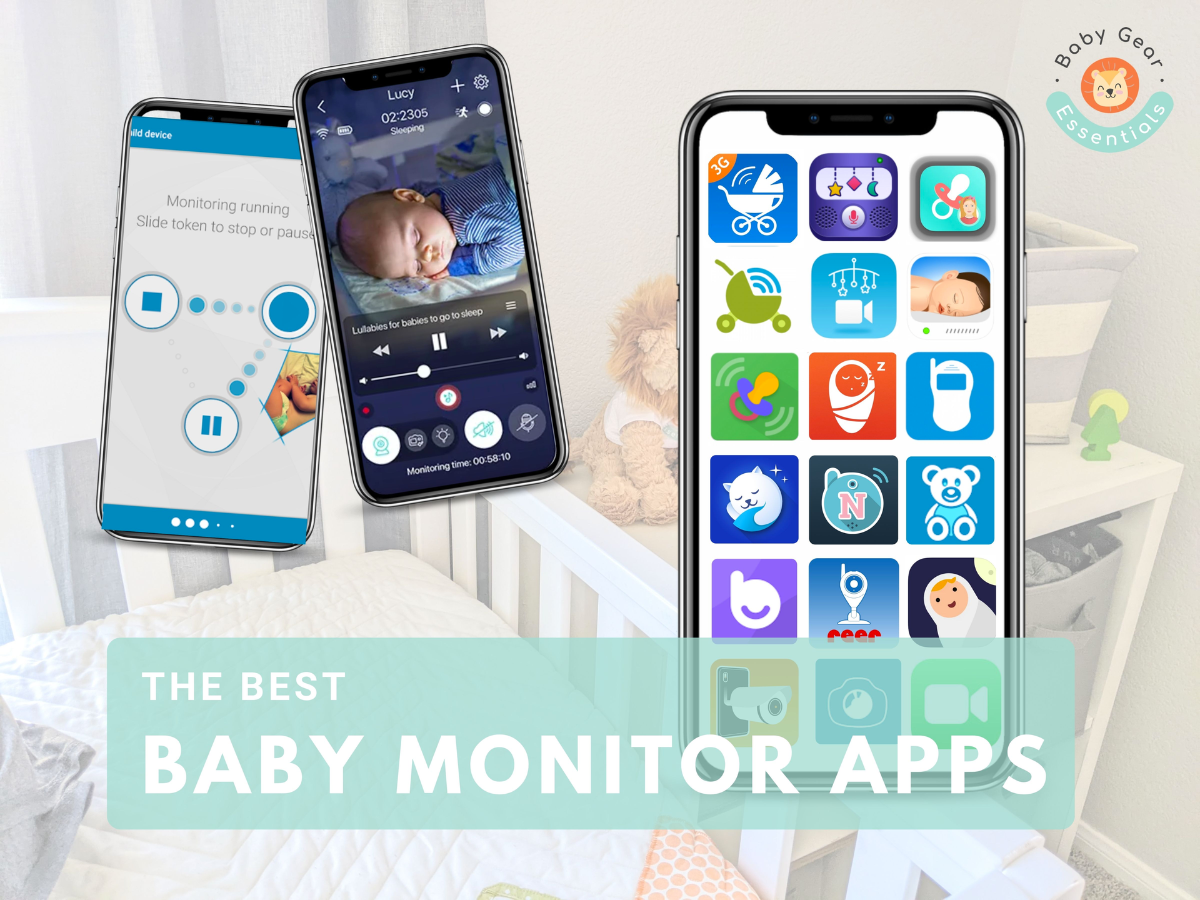 Best Baby Monitor Apps for your phone or electronic device
